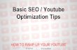 YOUTUBE SEO: How to Format Videos & Impliment Basic Youtube SEO
