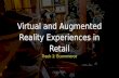 ShopTalk:  Virtual and Augmented Reality Experiences in Retail