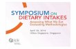 Symposium of Dietary Intakes - Malaysia - April 2016