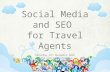 Social media and SEO for Travel Agents - Worldchoice Ireland Conference November 2016