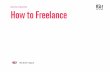 How to freelance - Come sopravvivere con la partita IVA