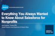 Everything You Wanted to Know About Salesforce for Nonprofits