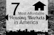 7 Most Affordable Housing Markets in America