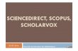 Sciencedirect, scopus, scholarvox