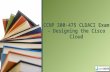 CCNP 300-475 CLDACI Exam - Designing the Cisco Cloud