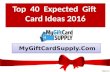 Top 40 Expected Gift Card Ideas 2016