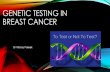 Genetic testing in breast cancer