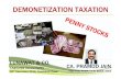 Demonetization Taxation & Penny Stocks