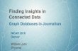Finding Insights In Connected Data: Using Graph Databases In Journalism