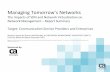 Managing Tomorrow’s Networks: The Impacts of SDN and Network Virtualization on Network Management – Report Summary