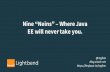 Nine Neins - where Java EE will never take you