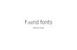 Found fonts