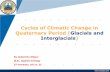 Cycles of climatic changes