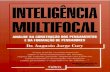 a construção da inteligência multifocal