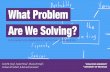 What Problem Are We Solving? Encouraging Idea Generation and Effective Team Communication