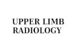 Upper limb radiology