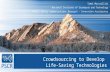 Crowdsourcing to develop life saving technologies