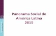 Panorama Social de América Latina 2015 - cepal.org