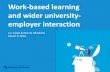 Soete, luc & wubbolts, marcel   work-based learning and wider university employer interaction