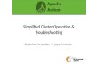 Simplified Cluster Operation and Troubleshooting