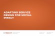 Adapting Service Design for Big Social Impact - Zack Brisson, Reboot