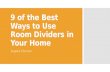 9 of the Best Ways to Use Room Dividers in Your Home