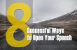 8 Successful Ways to Open Your Speech