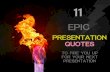 Epic Presentation Quotes to Fire You Up!
