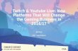 Twitch & Youtube Live: New Platforms That Will Change the Gaming Business in 2016 | Ali Moiz