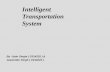 Presentation on INTELLIGENT TRANSPORT SYSTEM by jaswinder singh