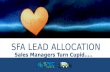 SFA Lead Allocation Sales Managers Turn Cupid