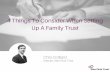 4 things to Consider When Setting Up a Trust