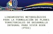 Lineamientos metodológicos para la formulación de los PTDI