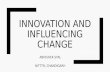 Innovation and Influencing Change: Applying Best Practices in Classroom Teaching