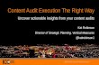 Content Audit Execution the Right Way
