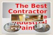 The Best Contractor for the Industrial Painting