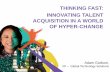 Cielo's 2016 Talent Rising Summit - Innovating Talent Acquisition in a World of Hyper-Change