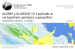 Curso Online: ArcMAP y ArcSCENE 10.1 aplicado al cartografiado geológico y geográfico