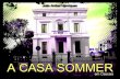 A Casa Sommer em Cascais - por João Aníbal Henriques