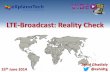LTE-Broadcast: Reality Check