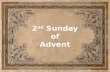 2nd Sunday in Advent - Year A