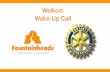 Fountainheads Wake-Up Call Rotary Epe