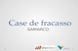 Case de Fracasso - Samarco (Slide)