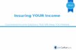 Insuring YOUR Income