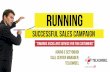 Running success sales campaign