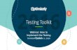 How to Implement Optimizely's Testing Toolkit Webinar
