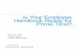 Is Your Employee Handbook Ready for Prime Time?