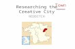 Researching the creative city and cultural policy