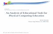 An Analysis of Educational Tools for Physical Computing Education