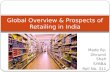 Global Overview & Prospects of Retailing in India